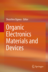 Organic Electronics Materials and Devices