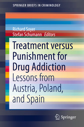 Treatment versus Punishment for Drug Addiction