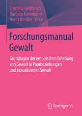 Forschungsmanual Gewalt