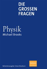 Die großen Fragen - Physik