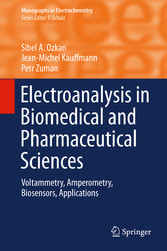 Electroanalysis in Biomedical and Pharmaceutical Sciences