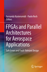 FPGAs and Parallel Architectures for Aerospace Applications