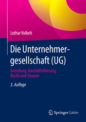 Die Unternehmergesellschaft (UG)