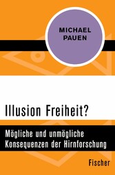 Illusion Freiheit?