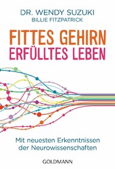 Fittes Gehirn, erfülltes Leben