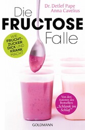 Die Fructose-Falle