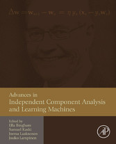 Advances in Independent Component Analysis and Learning Machines