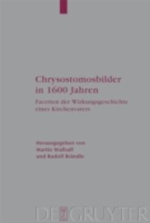 Chrysostomosbilder in 1600 Jahren