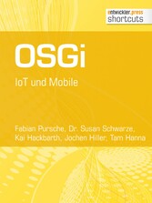 OSGi. IoT und Mobile