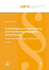 Krankheitskostenversicherung und Krankenhaustagegeldversicherung