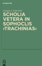 Scholia vetera in Sophoclis 'Trachinias'