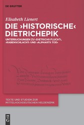 Die 'historische' Dietrichepik