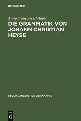 Die Grammatik von Johann Christian Heyse