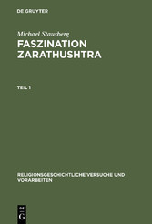 Faszination Zarathushtra