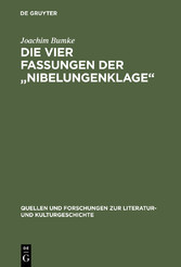 Die vier Fassungen der 'Nibelungenklage'