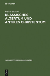 Klassisches Altertum und antikes Christentum