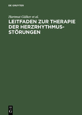 Leitfaden zur Therapie der Herzrhythmusstörungen