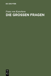 Die großen Fragen