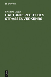 Haftungsrecht des Straßenverkehrs