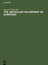 The Jerusalem Palimpsest of Euripides