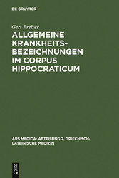 Allgemeine Krankheitsbezeichnungen im Corpus Hippocraticum