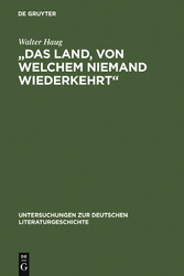 'Das Land, von welchem niemand wiederkehrt'