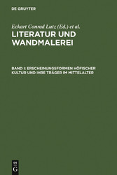 Erscheinungsformen höfischer Kultur und ihre Träger im Mittelalter