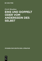 Eins und doppelt oder Vom Anderssein des Selbst