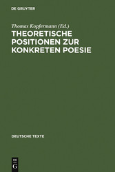 Theoretische Positionen zur Konkreten Poesie