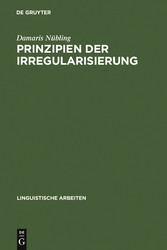 Prinzipien der Irregularisierung