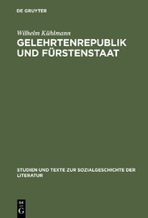 Gelehrtenrepublik und Fürstenstaat