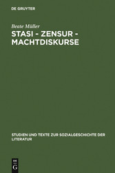 Stasi - Zensur - Machtdiskurse