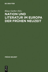 Nation und Literatur im Europa der Frühen Neuzeit