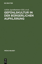 Gefühlskultur in der bürgerlichen Aufklärung