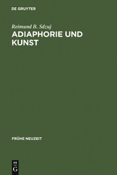 Adiaphorie und Kunst