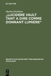 'Lucidere vault tant a dire comme donnant lumiere'