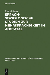 Sprachsoziologische Studien zur Mehrsprachigkeit im Aostatal