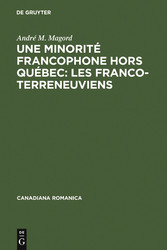 Une minorité francophone hors Québec: Les Franco-Terreneuviens