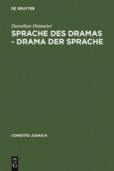 Sprache des Dramas - Drama der Sprache