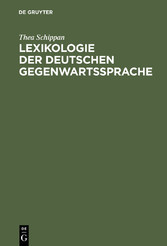 Lexikologie der deutschen Gegenwartssprache