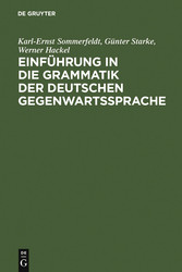 Einführung in die Grammatik der deutschen Gegenwartssprache