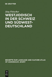 Westjiddisch in der Schweiz und Südwestdeutschland