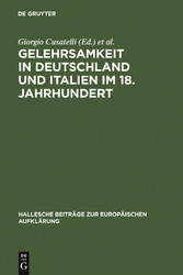 Gelehrsamkeit in Deutschland und Italien im 18. Jahrhundert