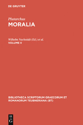 Plutarchus: Moralia. Volume II