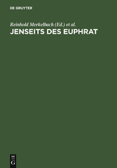 Jenseits des Euphrat