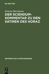 Der Sciendum-Kommentar zu den Satiren des Horaz