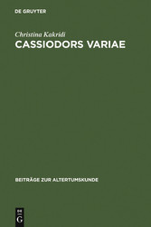 Cassiodors Variae. Literatur und Politik im ostgotischen Italien