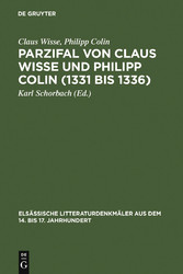 Parzifal von Claus Wisse und Philipp Colin (1331 bis 1336)