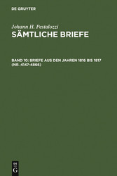 Briefe aus den Jahren 1816 bis 1817 (Nr. 4147-4866)