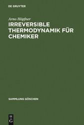 Irreversible Thermodynamik für Chemiker